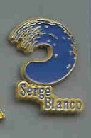 @@ Rugby SERGE BLANCO Centre De Thalassothérapie (2x1.4) @@sp07 - Personaggi Celebri