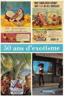 BOUNTY 1951 2001 50ans D Exotisme Partenaire De L Exposition Kannibals Et Vahines 19(scan Recto-verso) MA728 - Pubblicitari