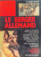 G. Teich Alasia - Le Berger Allemand - Animales