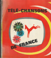 Album CHOCOLAT POULAIN - Télé Chansons De France ( Complet ) - Albumes & Catálogos