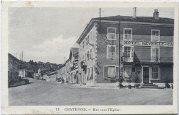 C. P. A. : 88 : CHATENOIS : Rue Sous L'Eglise, "Hôtel REVEILLE" Animé, Timbre En 1937 - Chatenois