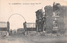 ST QUENTIN La Caserne Entree Mars 1919 19(scan Recto-verso) MA883 - Saint Quentin