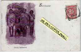 Guyane*** Surinam, Ex Guyane Hollandaise -Groep Indianern (voyagée Timbrée 1908/C.Kersten & Co,Paramaribo) - Suriname