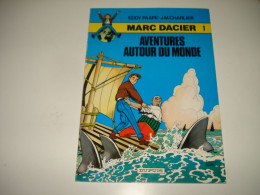 C54  / Marc Dacier  1 " Aventures Autour Du Monde " 2em Série 1980 - Superbe état - Andere & Zonder Classificatie