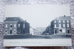 Bracquegnies "La Place Et La Rue De L'église" - La Louviere