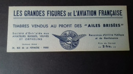 FRANCE  CARNET  LES AILES BRISEES  "LES GRANDES FIGURES DE L'AVIATION  FRANCAISE"   LOT - Luchtvaart