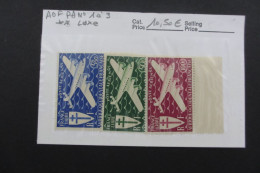 A.O.F. POSTE AERIENNE  1 à 3 SERIES DE LONDRES NEUF** TTB COTE 10,50 EUROS VOIR SCANS - Unused Stamps