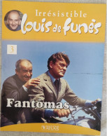 FASCICULE IRRESISTIBLE LOUIS DE FUNES N°3 FANTÔMAS - Ohne Zuordnung