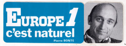 Autocollan - EUROPE 1 C'est Naturel - Pierre BONTE - Pegatinas