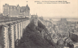 QUÉBEC - Le Château Frontenac Et La Terrasse Dufferin - Ed. Neurdein ND Phot. 218 - Québec - Château Frontenac