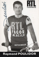 CYCLISME - PHOTO DEDICACEE DU CYCLISTE FRANCAIS RAYMOND POULIDOR - Fútbol