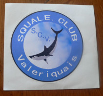 THEME PECHE / REQUIN : AUTOCOLLANT SQUALE CLUB VALERIQUAIS - Stickers