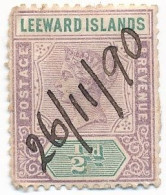 LEEWARD ISLAND - 1890 SC1 YV1 - QUEEN VITORIA - 1/2p LILIAC & GREEN - Date 26/11/90 - Leeward  Islands
