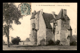 18 - ST-AMAND-MONTROND - CHATEAU DU VERNAY - Saint-Amand-Montrond