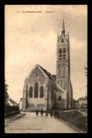 77 - LE CHATELET-EN-BRIE - L'EGLISE - VOIR ETAT - Le Chatelet En Brie