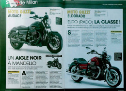 Article Papier 2 Pages MOTO GUZZI AUDACE + ELDORADO SALON DE MILAN  Novembre 2014 MJFL - Non Classés