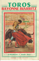 CORRIDA- TOROS- BEAU PROGRAMME - TOROS BAYONNE-BIARRITZ- DIMANCHE 7 AOUT 1955- 16 PAGES- COMPLET- RARE - Programma's