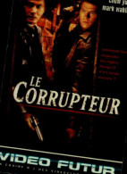 VIDEO FUTUR...LE CORRUPTEUR... - Other & Unclassified