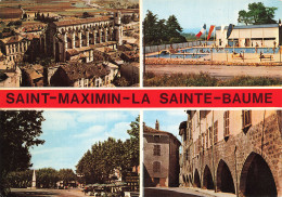 83 SAINT MAXIMIN LA SAINTE BAUME - Saint-Maximin-la-Sainte-Baume