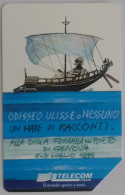 BATEAU - Ulysse Et L'Odyssée - Odisseo Ulisse Nessuno - Carte Téléphone Italie 10000 Lires - Barcos