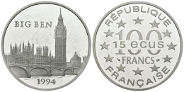 FRANCIA. 100 Francs. 15 Ecus. Big Ben. 1994 (Ar. 22,22g/37,00mm). Proof. - Otros & Sin Clasificación