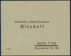 Bund Vordruck Brief Staatliche Lotterie-Einnahme Bischoff Berlin - Covers & Documents
