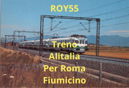 Toscana Siena Chiusi Treno Servizio Aeroportuale Alitalia Firenze S.m.n. Roma Fiumicino In Transito Nel 1993 (v.retro) - Eisenbahnen