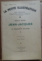 C1 Noelle ROGER - JEAN JACQUES Petite Illustration 1933 JEAN JACQUES ROUSSEAU PORT INCLUS France - 1901-1940
