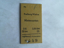Fahrkarte Freiburg-Wiehre - Hinterzarten. 2. Klasse Von (Eisenbahn-Fahrkarte) - Non Classés