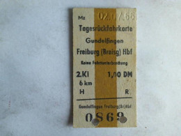 Tagesrückfahrkarte Gundelfingen - Freiburg (Breisg) Hbf. 2. Klasse Von (Eisenbahn-Fahrkarte) - Unclassified