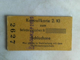 Kontrollkarte 2. Klasse Zum Beförderungsschein Schluchsee Von (Eisenbahn-Fahrkarte) - Unclassified