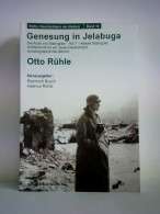 Genesung In Jelabuga. Die Ärzte Von Stalingrad - Teil 7 - Kessel Stalingrad - Antifaschule Für Ein Neues Deutschland... - Zonder Classificatie