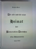 Die Alte Und Die Neue Heimat Der Bessarabien-Deutschen. Eine Dokumentation 1920 - 1980 Von Heer, Richard (Hrsg.) - Non Classés