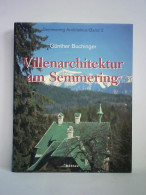 Villenarchitektur Am Semmering Von Buchinger, Günther / Chinna, Christian (Fotos) - Ohne Zuordnung