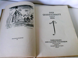 Der Querschnitt Durch 1922. Marginalien Der Galerie Flechtheim - Other & Unclassified