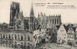 MILITARIA - La Guerre 1914-15 - Ypres - L'église Saint Martin Et Une Partie Des Halles - Carte Postale Ancienne - Paintings