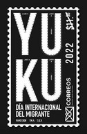 2022 MÉXICO Día Internacional Del Migrante - YUKU, MNH International Migrants Day - Mexique