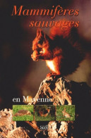 Mammifères Sauvages En Mayenne (2003) De Benoît Duchenne - Animales