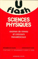 Sciences Physiques : Examen De Niveau Et Concours Paramédicaux (1989) De Collectif - 18 Anni E Più