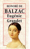 Eugénie Grandet (1996) De Honoré De Balzac - Klassische Autoren