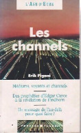 Les Channels (1992) De Erik Pigani - Esoterismo