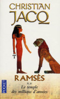 Ramsès Tome II : Le Temple Des Millions D'années (2001) De Christian Jacq - Históricos