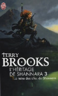 L'héritage De Shannara Tome III : La Reine Des Elfes De Shannara (2008) De Terry Brooks - Andere & Zonder Classificatie