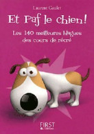Et Paf Le Chien ! (2011) De Laurent Gaulet - Humour