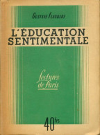 L'éducation Sentimentale (1946) De Gustave Flaubert - Klassische Autoren