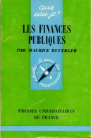 Les Finances Publiques (1967) De Maurice Duverger - Economie