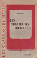 Les Précieuses Ridicules (1951) De Molière - Andere & Zonder Classificatie