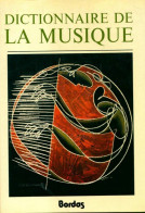 Dictionnaire De La Musique Tome II : De L à Z (1970) De Marc Honegger - Musique