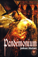 Pandémonium (2002) De Johan Heliot - Andere & Zonder Classificatie