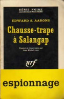 Chausse-trape à Salangap (1960) De Edward S. Aarons - Anciens (avant 1960)